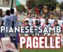 Pianese-Samb 1-1, LE PAGELLE: Candellori tuttofare, Eusepi ancora a segno