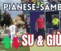 Pianese-Samb 1-1, SU E GIÙ
