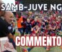 Samb-Juventus Next Gen 4-2, IL COMMENTO: Samb bella, tosta e camaleontica