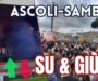 Ascoli-Samb 1-0, SU E GIÙ