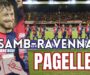 Samb-Ravenna 0-1, LE PAGELLE: Candellori simbolo di una serata sfortunatissima