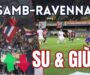 Samb-Ravenna 0-1, SU E GIÙ