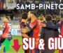 Samb-Pineto 1-1, SU E GIÙ