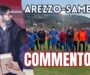 Arezzo-Samb 1-0, IL COMMENTO: Da Pontedera deve cominciare una nuova stagione