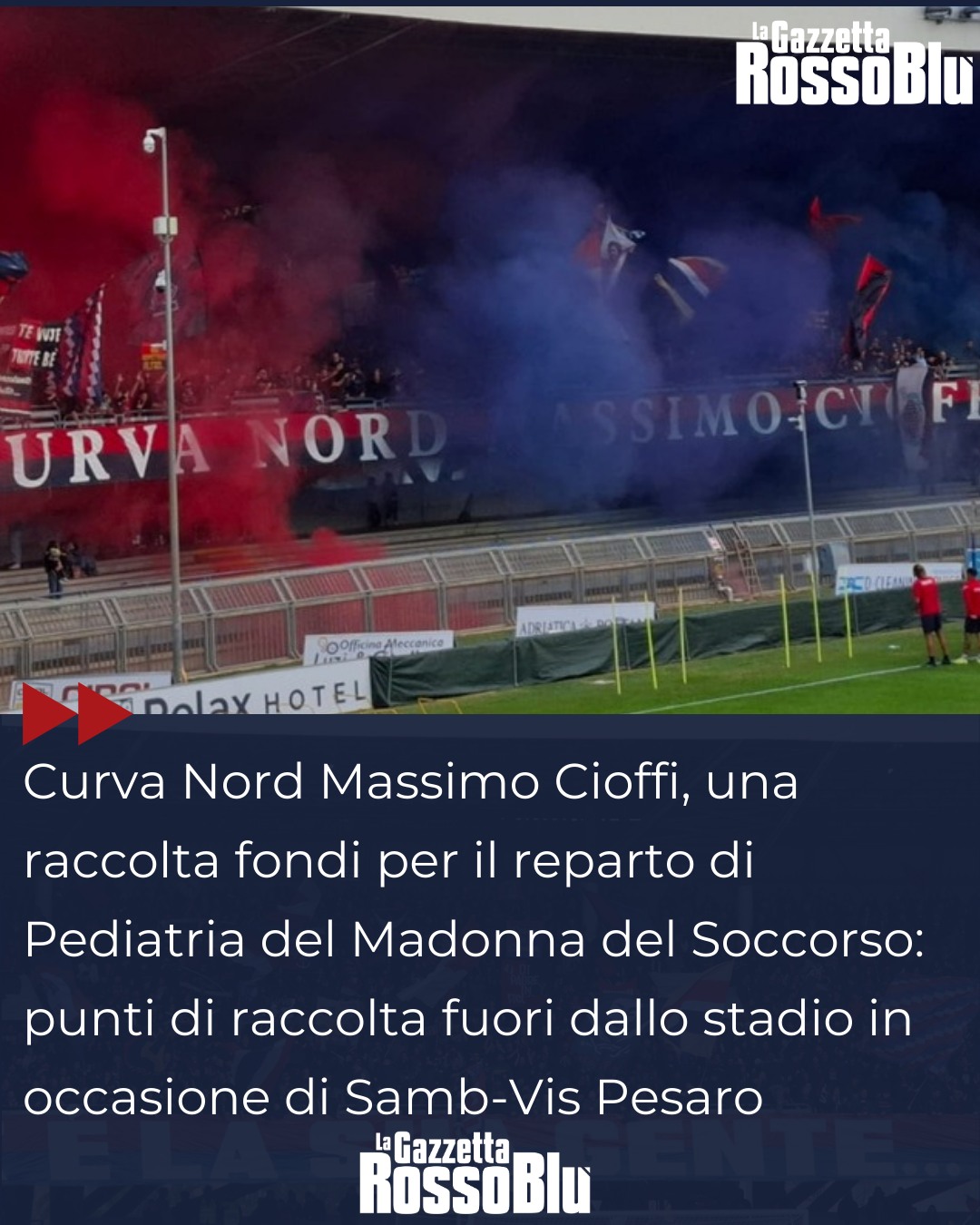 RACCOLTA FONDI 💓

Raccolta fondi della Curva Nord Massimo Cioffi 🔴🔵 in favore del reparto di Pediatria del Madonna del Soccorso 🏥

Per contribuire basterà recarsi presso uno dei punti di raccolta posizionati fuori dallo stadio in occasione di Samb-Vis Pesaro 🏟

#curvanordmassimocioffi #curvanord #ospedalemadonnadelsoccorso #madonnadelsoccorso #sanbenedetto #sanbenedettodeltronto #grb  #lagazzettarossoblù #samb #sambenedettese
