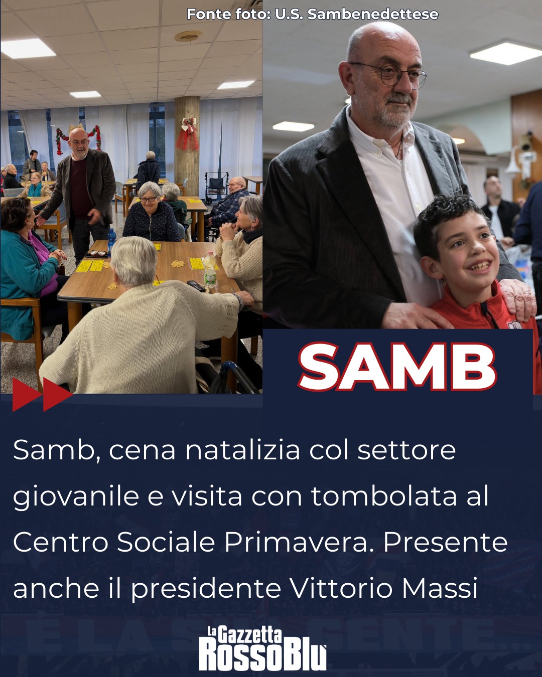 NATALE ROSSOBLÙ 🎄🔴🔵

Diverse iniziative natalizie per l'@u.s.sambenedettese, col presidente Vittorio Massi che torna in prima fila: prima alla cena del settore giovanile e poi con la tombolata al Centro Sociale Primavera

@settoregiovanilesambenedettese

#vittoriomassi #massi #centrosocialeprimavera #centroprimavera #settoregiovanile #natale2025 #natale #grb #gazzettarossoblù #samb #sambenedettese #instagol #instafootball #lagazzettarossoblù #calcio #rossoblù #seriec #gironeb #legapro #seriecskywifi