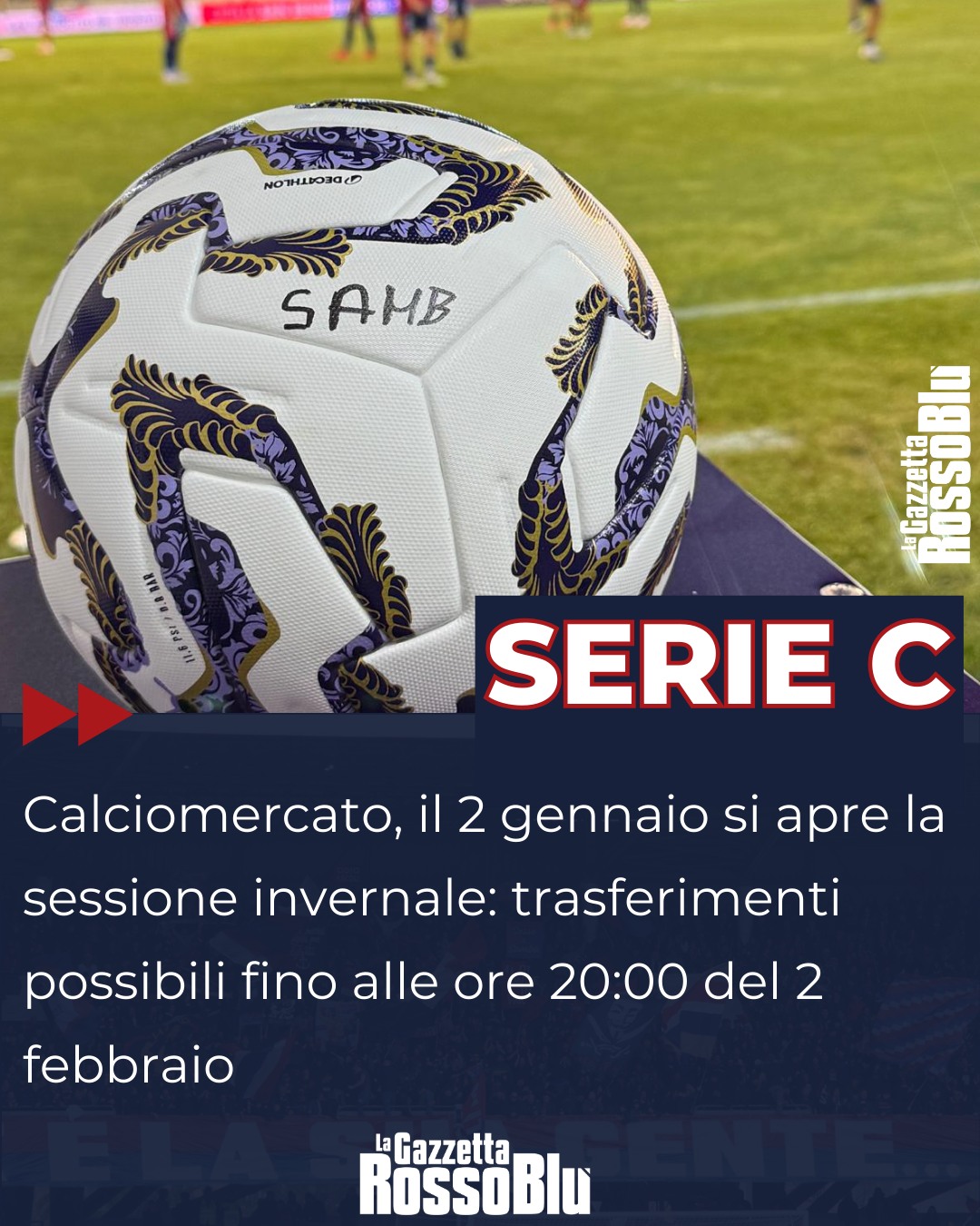 CALCIOMERCATO ⚽💰

Tra due giorni si aprirà la sessione invernale di calciomercato 🔜

Le squadre professionistiche avranno tempo dal 2 gennaio al 2 febbraio 🗓 per completare i trasferimenti ✍🏻

#calciomercato #calciomarket #mercato #legapro #seriec #grb #lagazzettarossoblù
