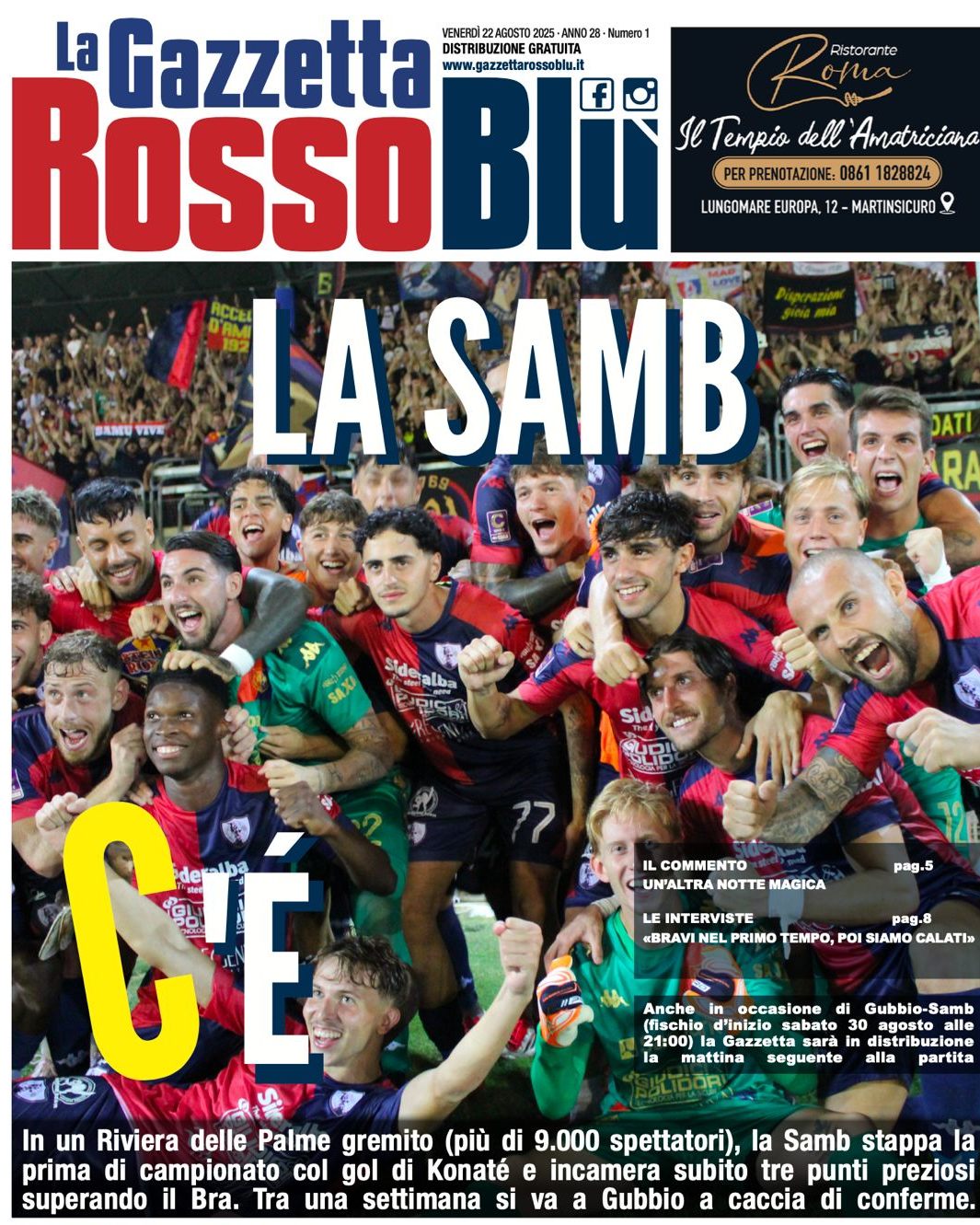 IL 2025 ROSSOBLÙ 🗓

Fino a Capodanno 🎆, una prima pagina della Gazzetta 🔴🔵 per ogni mese del 2025 📰 che sta per concludersi.

Agosto: Samb-Bra 1-0 (22 agosto 2025)

#2025rossoblù @u.s.sambenedettese #primapagina #copertina #grb #gazzettarossoblù #samb #sambenedettese #instagol #instafootball #lagazzettarossoblù #calcio #rossoblù #seriec #gironeb #legapro #seriecskywifi