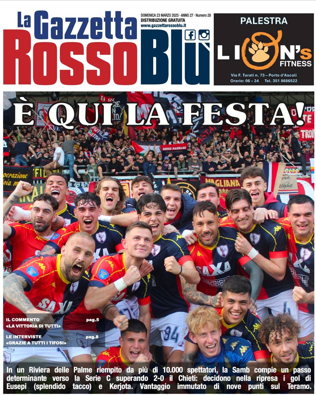 IL 2025 ROSSOBLÙ 🗓

Fino a Capodanno 🎆, una prima pagina della Gazzetta 🔴🔵 per ogni mese del 2025 📰 che sta per concludersi.

Marzo: Samb-Chieti 2-0 (23 marzo 2025)

#2025rossoblù #samchi #sambchieti #primapagina #copertina #grb #gazzettarossoblù #samb #sambenedettese #instagol #instafootball #lagazzettarossoblù #calcio #rossoblù #seriec #gironeb #legapro #seriecskywifi @u.s.sambenedettese