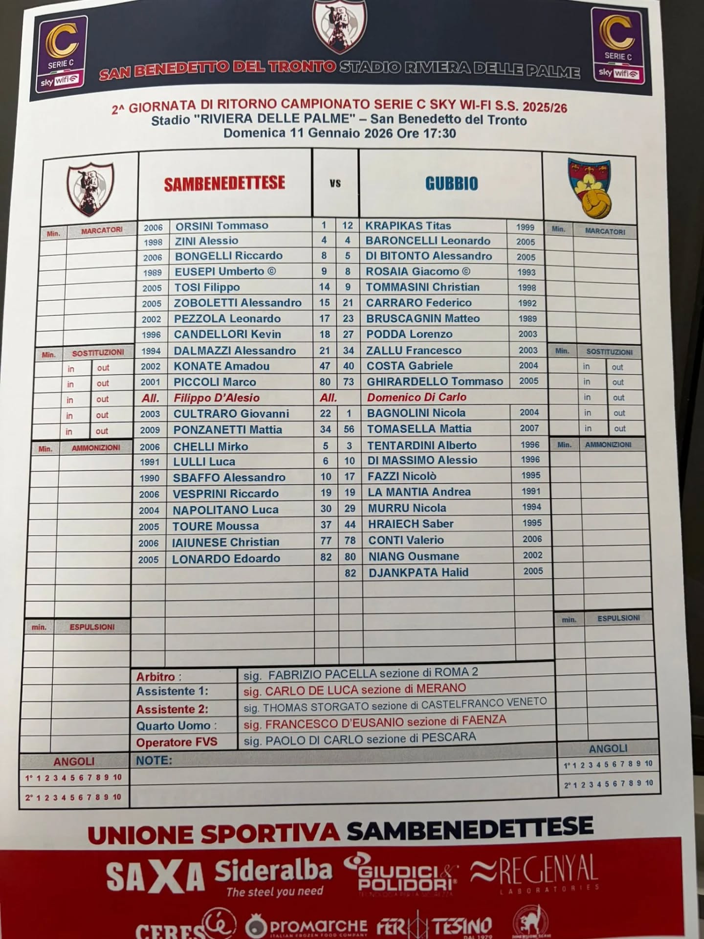 @u.s.sambenedettese🔴🔵-Gubbio

Le formazioni ufficiali: ritorna Orsini tra i pali, Bongelli dal 1'