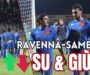 Ravenna-Samb 1-0, SU E GIÙ