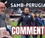 Samb-Perugia 0-1, IL COMMENTO: Ponete fine a questo scempio