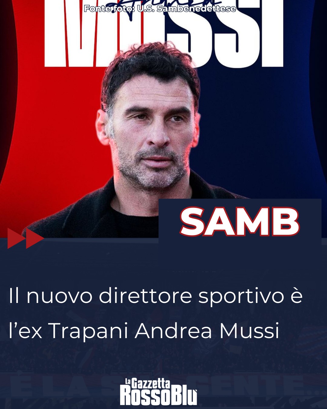 MUSSI ✍🏻

@u.s.sambenedettese 🔴🔵, ufficiale: il nuovo direttore sportivo è l'ex Trapani Andrea Mussi

#andreamussi #mussi #ds #direttoresportivo #grb #gazzettarossoblù #samb #sambenedettese #instagol #instafootball #lagazzettarossoblù #calcio #rossoblù #seriec #gironeb #legapro #seriecskywifi