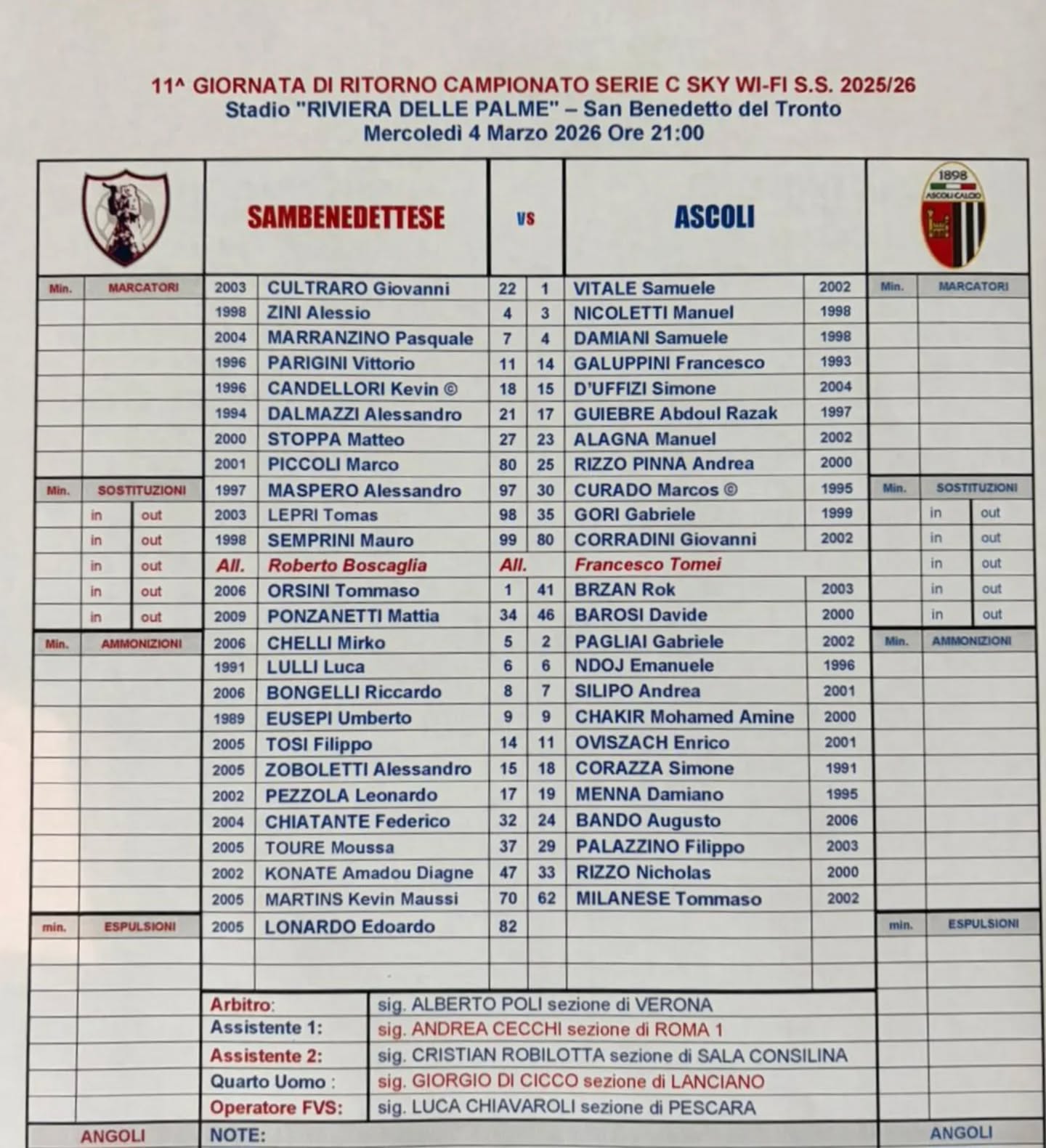 SAMB🔴🔵-ASCOLI

Formazioni ufficiali: Semprini e Maspero dall'inizio, Eusepi dalla panchina