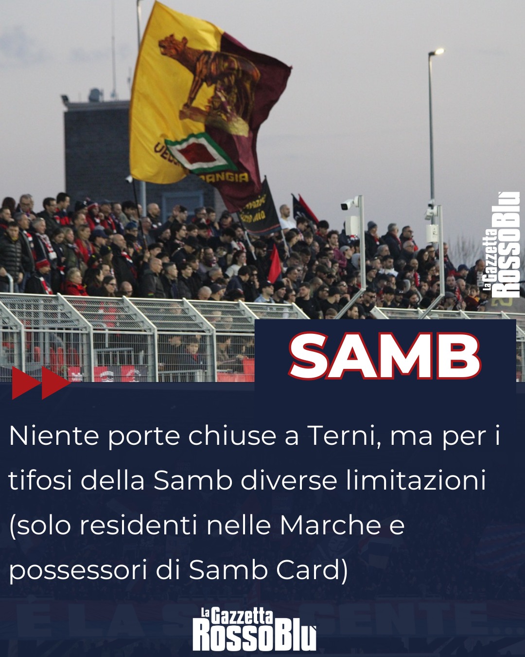 @u.s.sambenedettese 🔴🔵, scongiurato il rischio porte chiuse a Terni 🏟, ma ci saranno comunque diverse limitazioni per i tifosi rossoblù

#tersam #ternanasamb #grb #gazzettarossoblù #samb #sambenedettese #instagol #instafootball #lagazzettarossoblù #calcio #rossoblù #seriec #gironeb #legapro #seriecskywifi