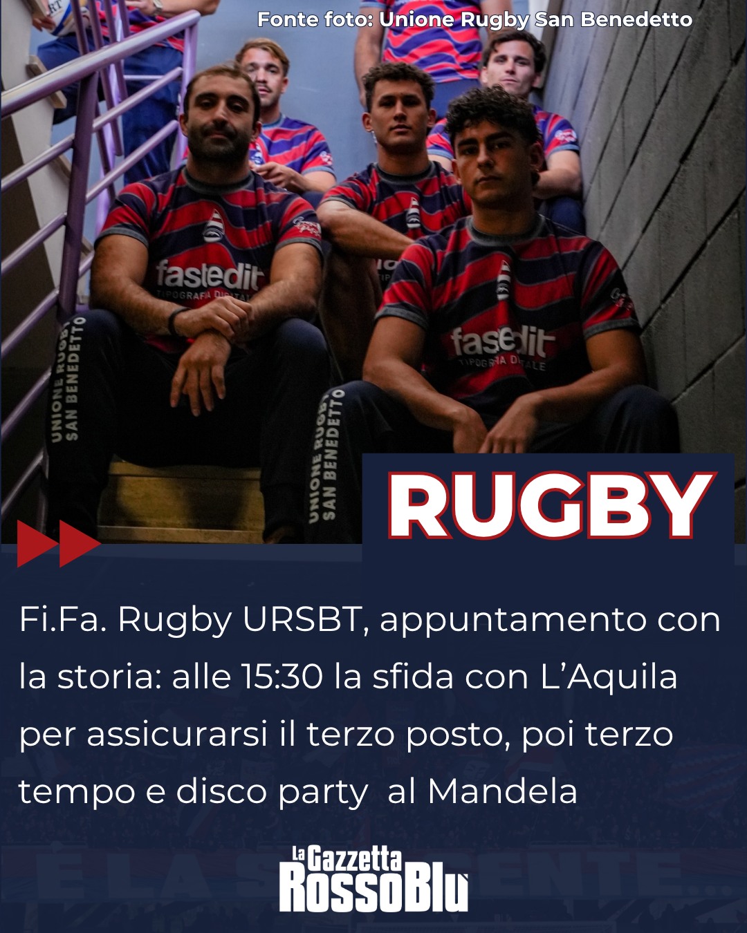 RUGBY 🏉

@unione_rugby_samb 🔴🔵, appuntamento con la storia al Mandela 🏟

Alle 15:30 la grande sfida con L'Aquila per assicurarsi il terzo posto 📊 in questo primo - strabiliante - campionato di Serie A, poi terzo tempo e disco party 🎶

#unionerugbysanbenedetto #ursbt #unionerugbysbt #fifasecurity #rugby #seriea #grb #gazzettarossoblù #lagazzettarossoblù #laquilarugby #camponelsonmandela