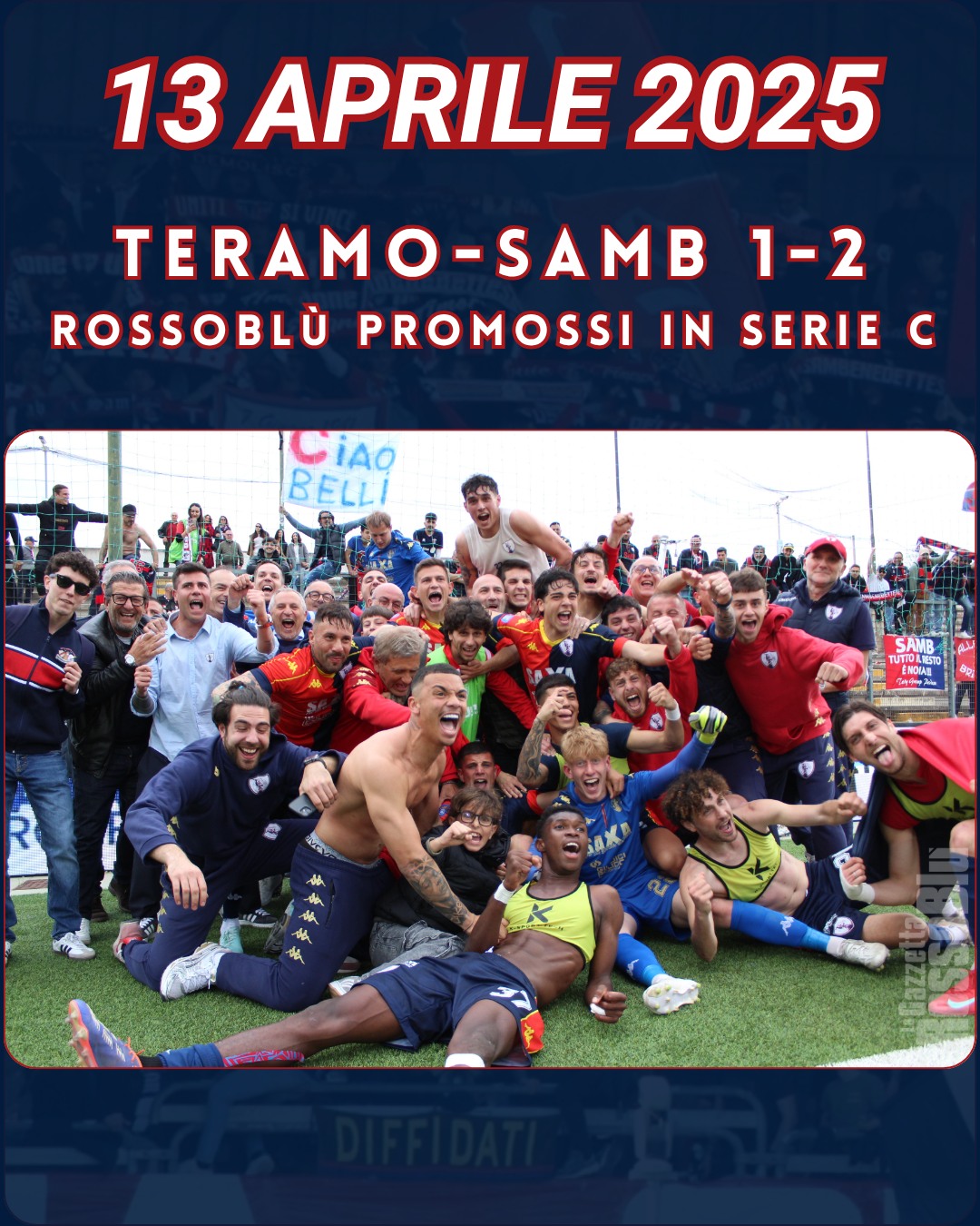 UN ANNO FA 🎉

Il 13 aprile 2025 🔙 l'@u.s.sambenedettese 🔴🔵 ha ottenuto la sua ultima promozione in Serie C 🏆, grazie alla vittoria per 2-1 sul campo del Teramo

#teramosamb #tersam #13aprile2025 #grb #gazzettarossoblù #samb #sambenedettese #instagol #instafootball #lagazzettarossoblù #calcio #rossoblù #seriec #gironeb #legapro #seriecskywifi