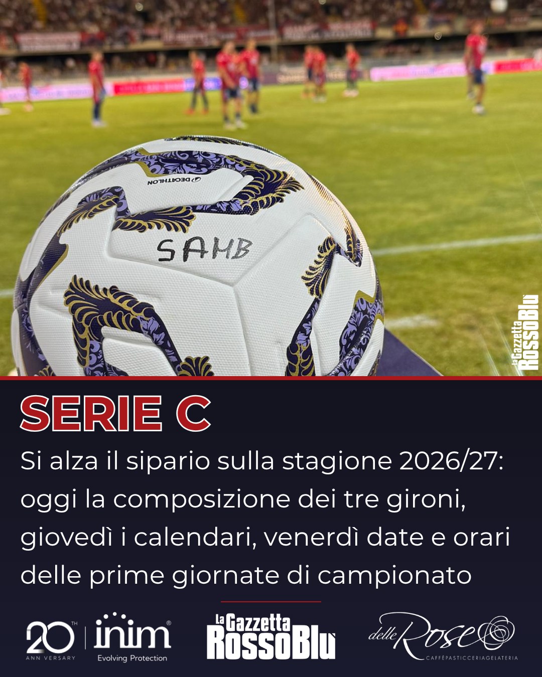 GIRONI 🗓

Sta per alzarsi il sipario sulla stagione 2026/27 di Serie C 🏟

Oggi la Lega Pro renderà nota la composizione dei tre gironi, domani invece i calendari

#gironi #calendari #grb #gazzettarossoblù #lagazzettarossoblù #calcio #seriec #gironeb #legapro #seriecskywifi