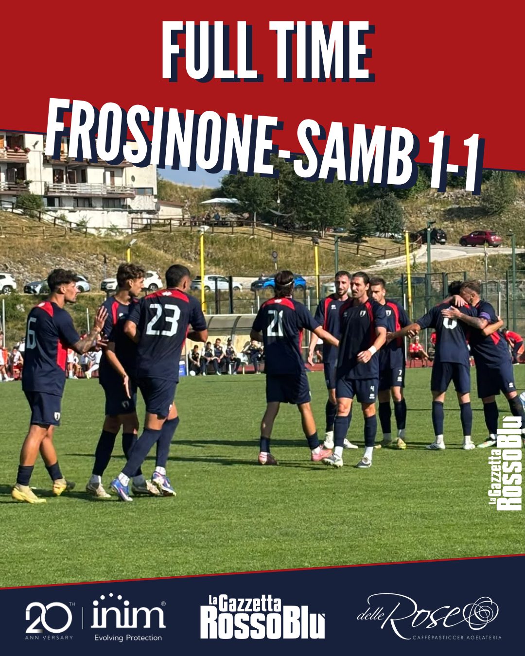 FINITA ❗❗

L'@u.s.sambenedettese 🔴🔵 ottiene un bel pareggio nell'amichevole col Frosinone

Finisce 1-1 al Centro d'Altura "Leoncini" sul Terminillo: per i rossoblù in gol Plicco ✅

#frosinonesamb #frosam #terminillo #amichevole #precampionato #preseason #grb #gazzettarossoblù #samb #sambenedettese #lagazzettarossoblù #calcio