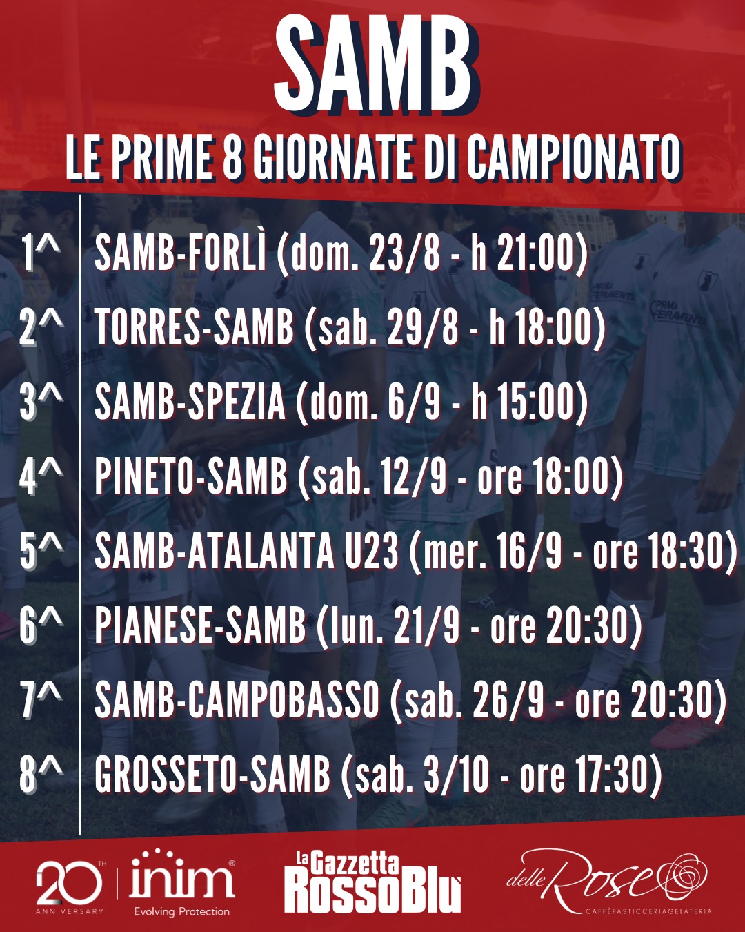 CALENDARIO 🗓

Le prime 8 giornate di campionato dell'@u.s.sambenedettese 🔴🔵

Esordio casalingo 🏟 col Forlì domenica 23/8 alle 21:00, poi la trasferta di Sassari 🛫 sabato 29/8 alle 18:00

#samfor #sambforlì #torsam #torressamb #calendario #grb #gazzettarossoblù #samb #sambenedettese #lagazzettarossoblù #calcio #seriec #gironeb #legapro #seriecskywifi