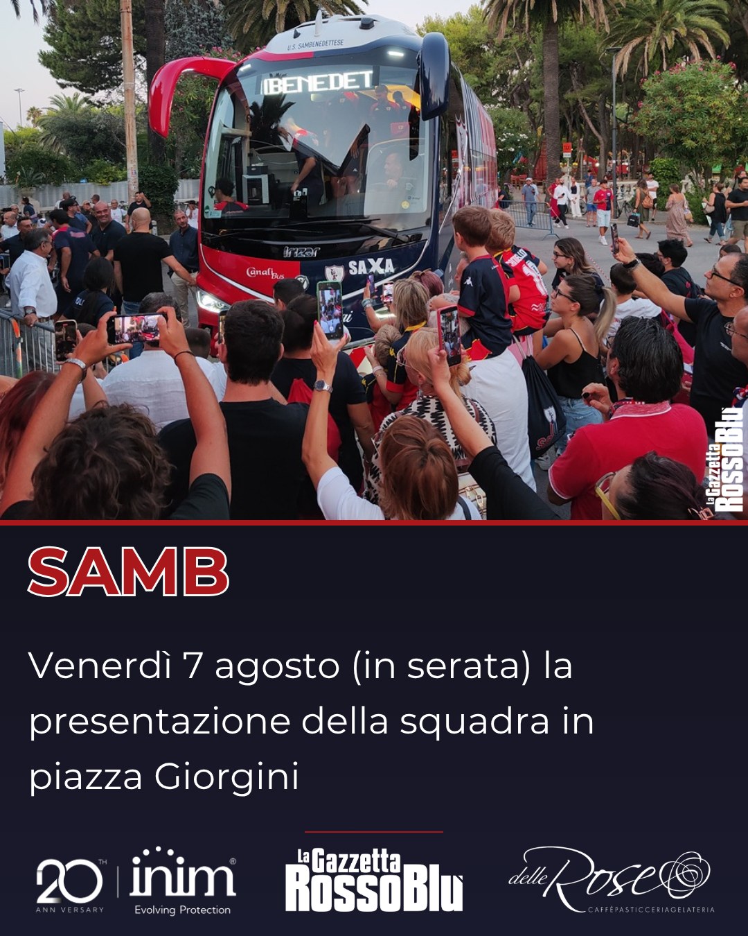 PRESENTAZIONE 📣

@u.s.sambenedettese 🔴🔵, venerdì la presentazione della squadra in piazza Giorgini

#sanbenedettodeltronto #sanbenedetto #sbt #grb #gazzettarossoblù #samb #sambenedettese #lagazzettarossoblù #calcio #seriec #gironeb #legapro #seriecskywifi