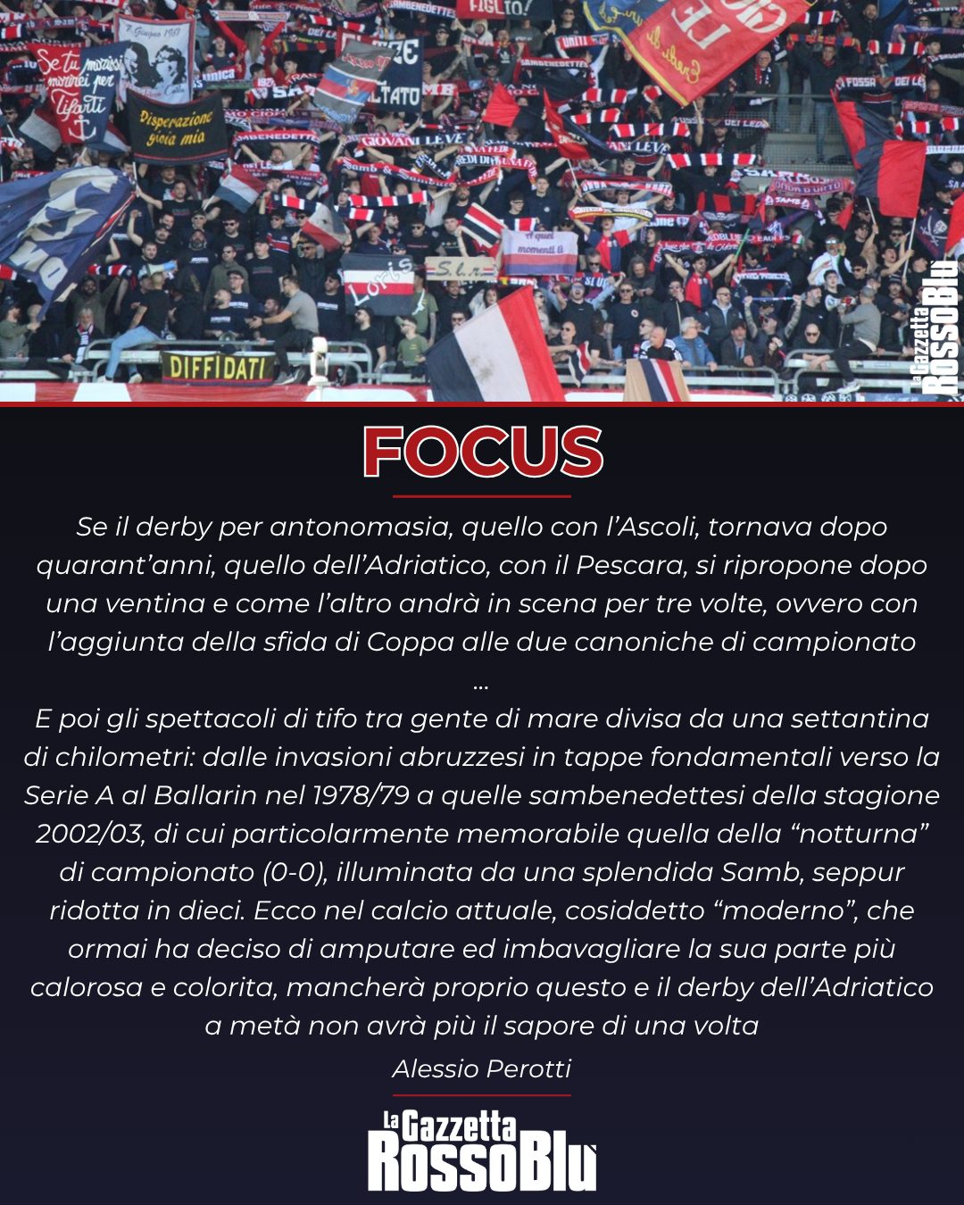 DERBY DELL'ADRIATICO 🌊

Verso la sfida di Coppa Italia 🏆 tra Pescara e @u.s.sambenedettese 🔴🔵 

Il punto di Alessio Perotti ✍🏻 su un "Derby dell'Adriatico" che non avrà più il sapore di una volta

#pescarasamb #pessam #coppaitalia #coppaitaliaseriec #derbydelladriatico #grb #gazzettarossoblù #samb #sambenedettese #lagazzettarossoblù #calcio #seriec #gironeb #legapro #seriecskywifi