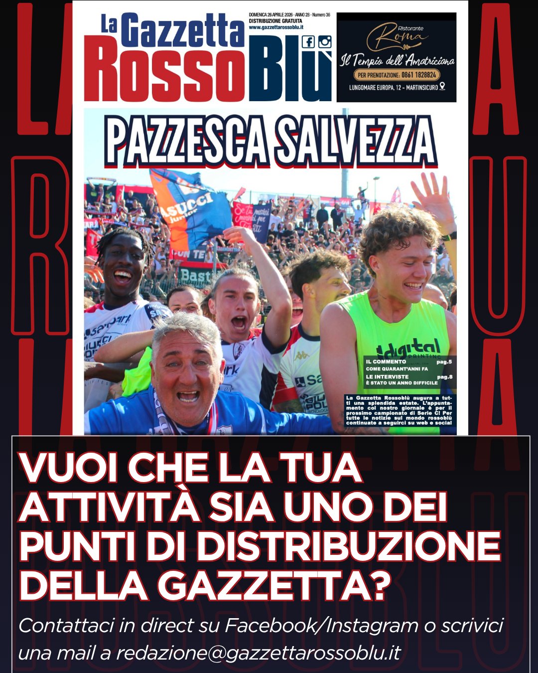 📣 Vuoi che la tua attività sia tra i punti di distribuzione del nostro giornale?

Contattaci!

💬 Direct sulle pagine Facebook/Instagram
📩 Mail a redazione@gazzettarossoblu.it

#grb #lagazzettarossoblù #samb #sambenedettese #seriec
