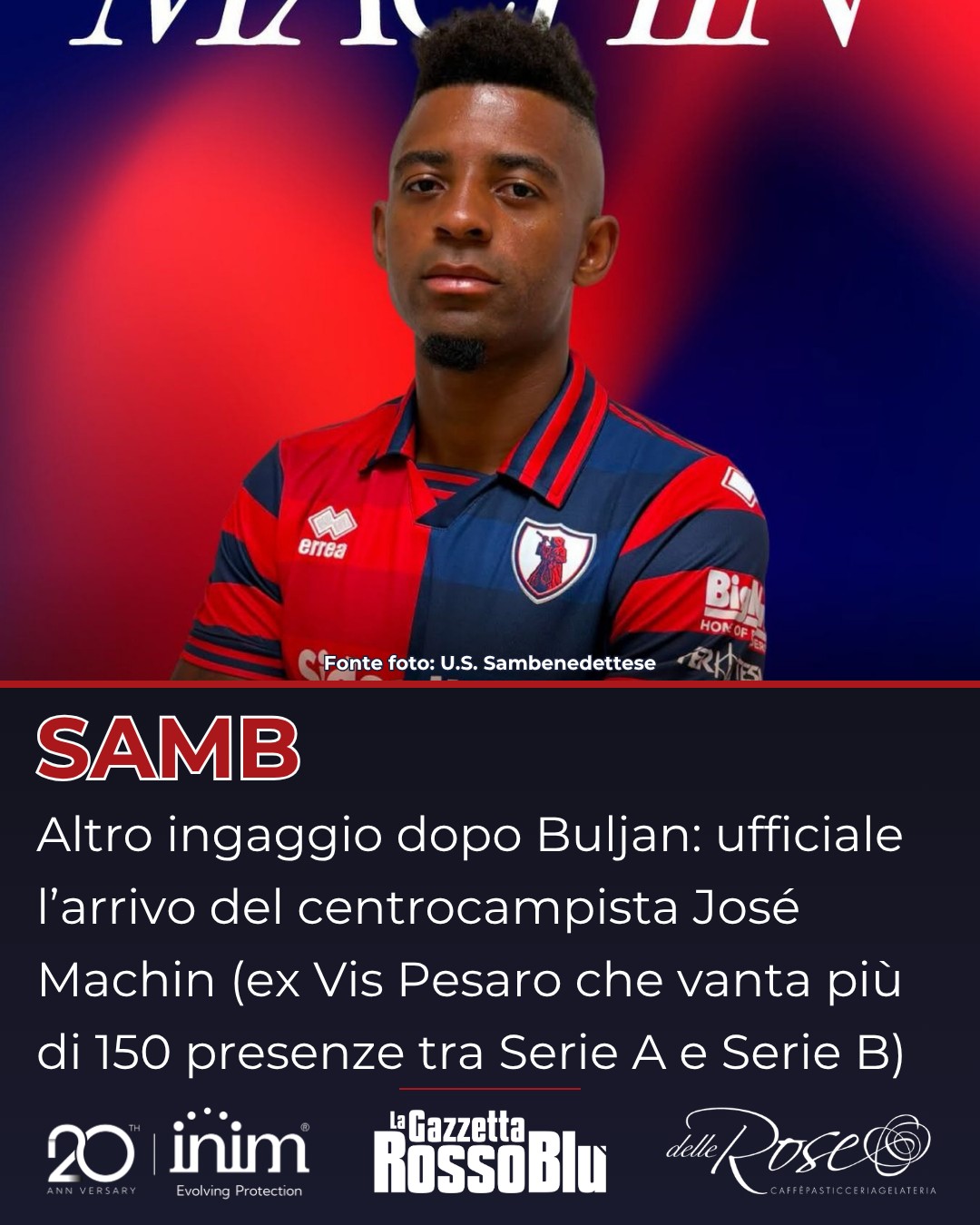 MACHIN ⚽🔁

Altro innesto per l'@u.s.sambenedettese 🔴🔵 a centrocampo: ufficiale l'arrivo di @José Machin ✍🏻

#josémachin #calciomercato #grb #gazzettarossoblù #samb #sambenedettese #lagazzettarossoblù #calcio #seriec #gironeb #legapro #seriecskywifi