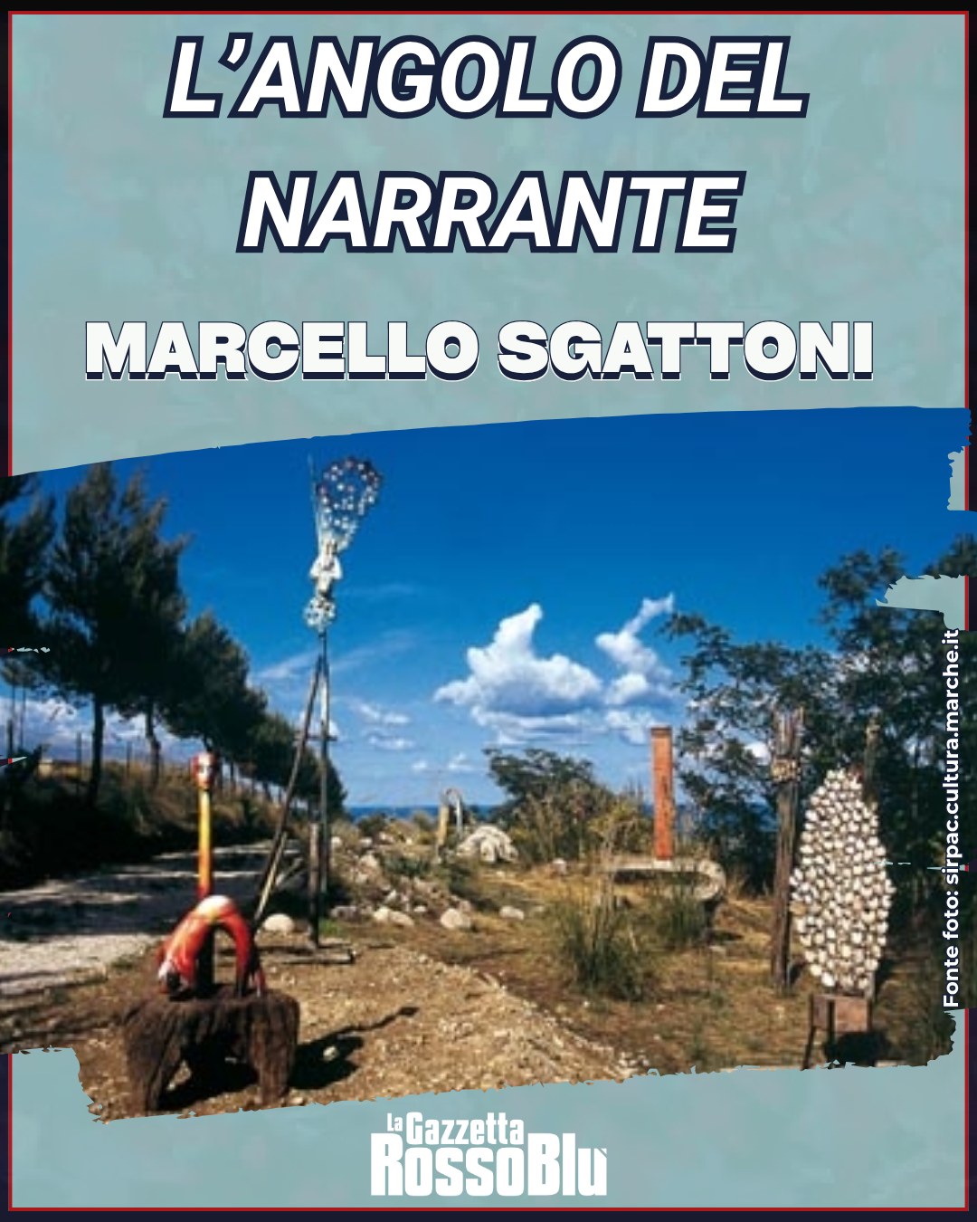 L'ANGOLO DEL NARRANTE ✍🏻

Torna l'appuntamento con l'Angolo del Narrante 🔙

Non potevamo non iniziare la stagione col ricordo del Maestro Marcello Sgattoni 🌈

👉🏻 Sul nostro sito trovate l'articolo

@ilnarrante @sbt.tourism @pietraiadeipoeti #sanbenedettodeltronto #sanbenedetto #sbt #marcellosgattoni #pietraiadeipoeti #grb #lagazzettarossoblù #langolodelnarrante #ilnarrante
