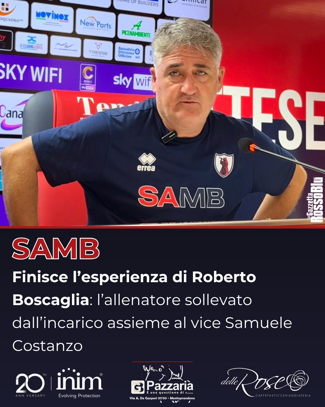 FUORI BOSCAGLIA ❌

L'@u.s.sambenedettese 🔴🔵 ha sollevato dall'incarico mister Roberto Boscaglia e il vice Samuele Costanzo

#robertoboscaglia #grb #gazzettarossoblù #samb #sambenedettese #lagazzettarossoblù #calcio #seriec #gironeb #legapro #seriecskywifi