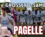 Grosseto-Samb 1-3, PAGELLE: Piccoli si fa grande, Sgarbi e Candellori mettono il sigillo