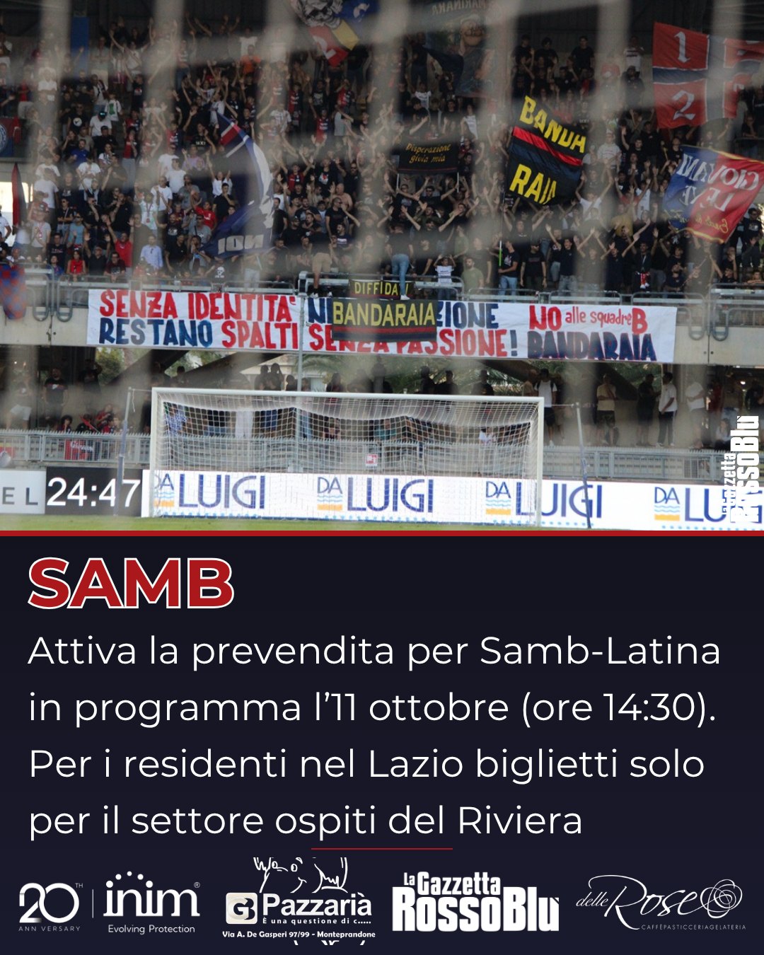 PREVENDITA 🎫

@u.s.sambenedettese 🔴🔵, attiva la prevendita per la partita sfida col Latina in programma domenica 11 ottobre (ore 14:30) al Riviera delle Palme 🏟

⚠ Alcune limitazioni: i residenti nella regione Lazio potranno acquistare soltanto biglietti per il settore ospiti

#samlat #samblatina #stadiorivieradellepalme #grb #gazzettarossoblù #samb #sambenedettese #lagazzettarossoblù #calcio #seriec #gironeb #legapro #seriecskywifi
