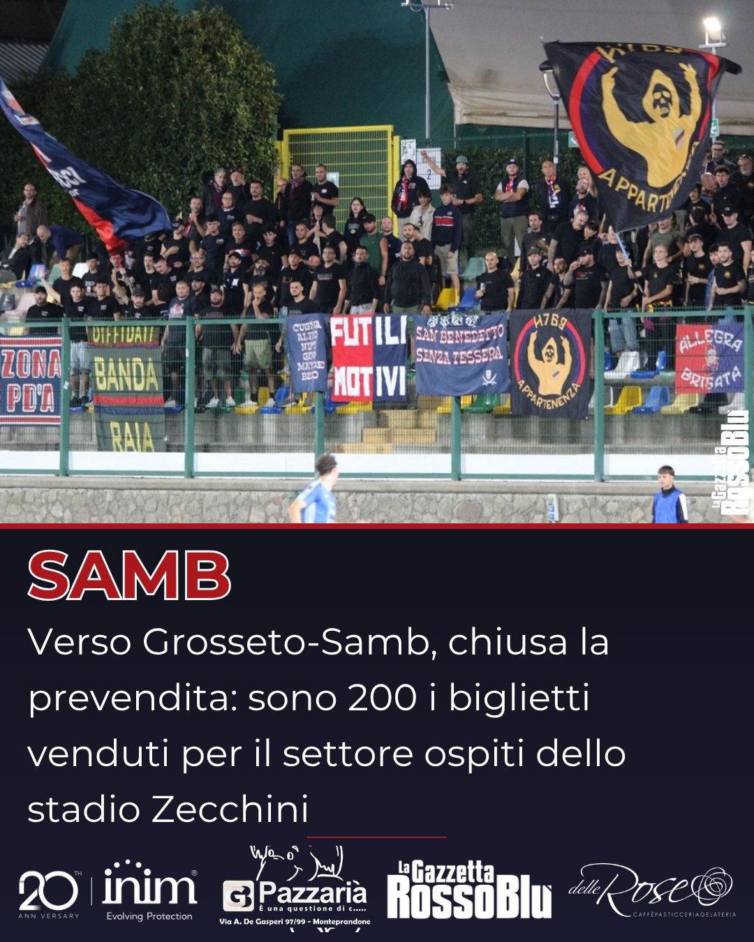 PREVENDITA CHIUSA 🎫

Saranno 200 i tifosi dell'@u.s.sambenedettese 🔴🔵 presenti domani a Grosseto 🏟

#grosam #grossetosamb #grb #gazzettarossoblù #samb #sambenedettese #lagazzettarossoblù #calcio #seriec #gironeb #legapro #seriecskywifi