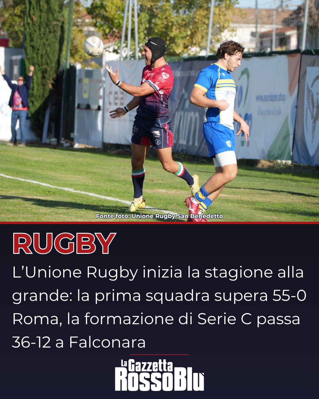 RUGBY 🏉

Inizia alla grande la stagione dell'@unione_rugby_samb 🔴🔵

🔝 La prima squadra rossoblù domina la sfida con l'US Roma al Mandela: il finale è 55-0

✅ Ottimo inizio anche per la formazione di Serie C, che passa 36-12 a Falconara

#ursbtroma #unionerugbysanbenedetto #ursbt #unionerugbysbt #fifasecurity #rugby #seriea #grb #gazzettarossoblù #lagazzettarossoblù